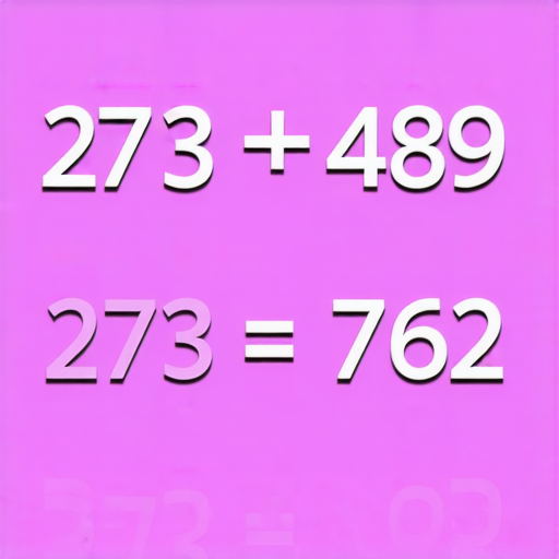 好的，這裡有一題加法題目：

**問題：**

請計算 273 + 489 的和是多少？ 

**解答：**

273 + 489 = 762

因此，答案是762。